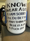 I Know I Swear A Lot Mug